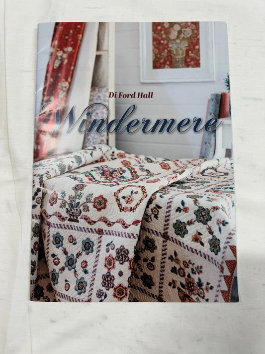 The Windermere Quilt by Di Ford Hall - Book and Complete Fabric Set - By Shiralee Stitches. Pre-Loved Treasure.