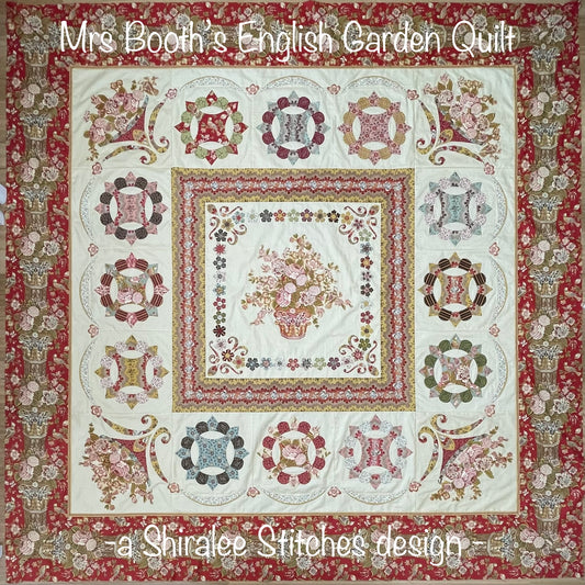 Mrs Booth's English Garden Quilt - Patterns and Complete Fabric Set - By Shiralee Stitches. Pre-Loved Treasure. (Copy)